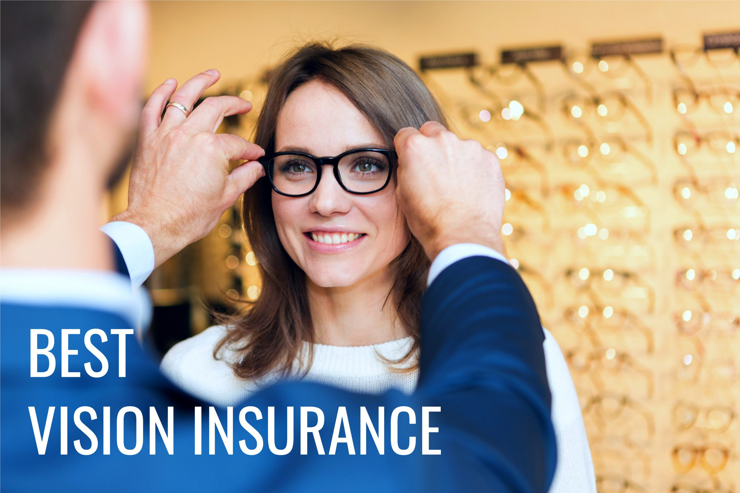 vision insurance explained
