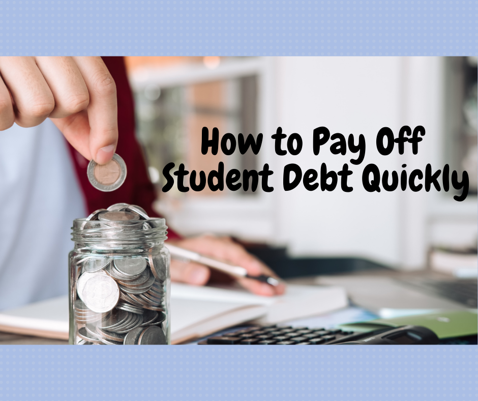 pay off student loans faster