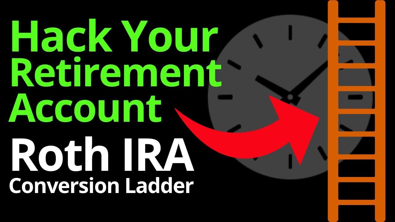 Roth conversion ladder