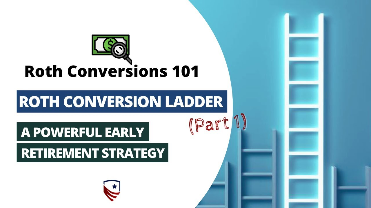 Roth conversion ladder